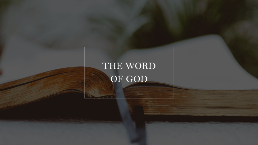 The Word of God